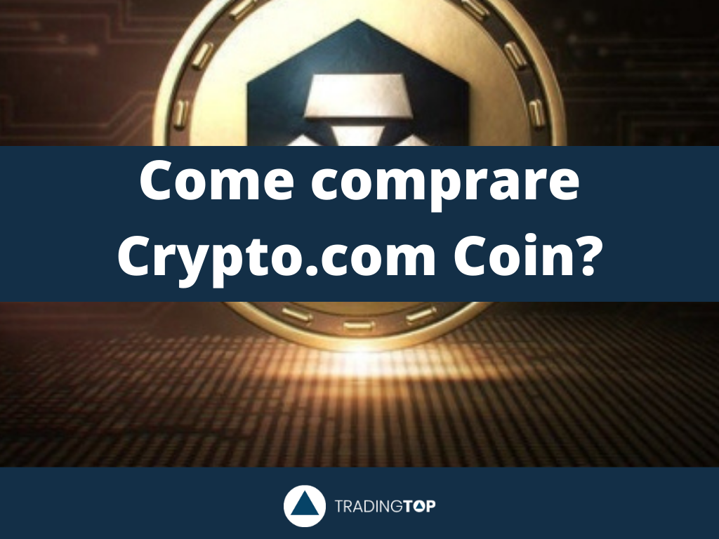 Comprare CRO | Guida passo passo per investire in Crypto.com Coin