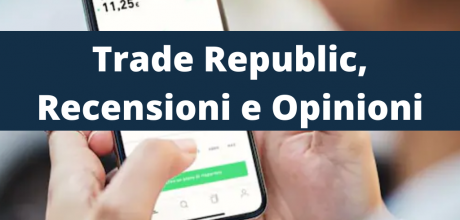 trade republic recensioni e opinioni